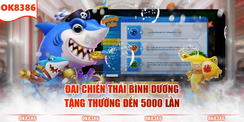 Sảnh FC Bắn Cá - Thiên Đường Giải Trí Đổi Thưởng Đỉnh Cao 4 Đại Chiến Thái Bình Dương tặng thưởng đến 5000 lần