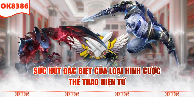 Cược Thể Thao Điện Tử - Xu Hướng Giải Trí Hiện Đại Nhất 2 Sức hút đặc biệt của loại hình cược thể thao điện tử